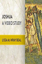 Joshua, A Video Study