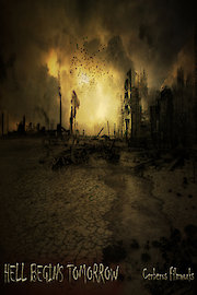 Hell Begins Tomorrow