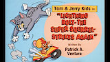 Lightning Bolt, The Super Squirrel, Strikes Again/Surely You Joust