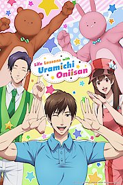 Life Lessons with Uramichi Oniisan (Original Japanese Version)