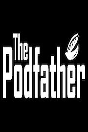 The Podfather
