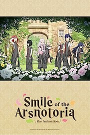 Smile of the Arsnotoria the Animation (Original Japanese Version)