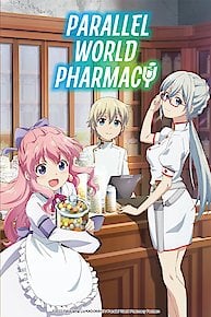 Parallel World Pharmacy (Original Japanese Version)