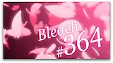 Bleach 364