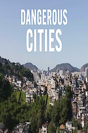 Dangerous Cities
