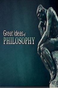 The Great Ideas of Philosophy, 2nd Edition