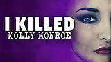 Episode 5: I Killed Molly Monroe