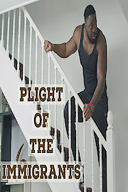 Plight of the Immigrants