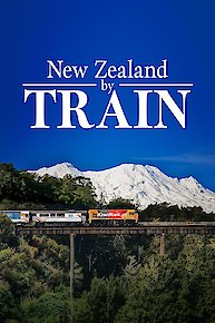 New Zealand by Train