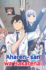 Aharen-san wa Hakarenai