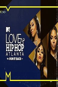 Love & Hip Hop Atlanta: Run It Back