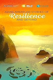 Asian American Stories of Resilience and Beyond