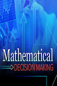 Mathematical Decision Making: Predictive Models and Optimization