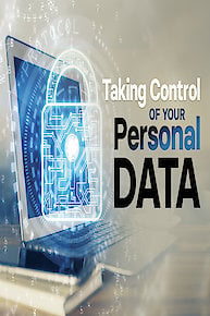 Taking Control of Your Personal Data