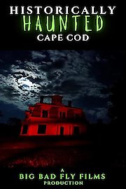 Historically Haunted Cape Cod