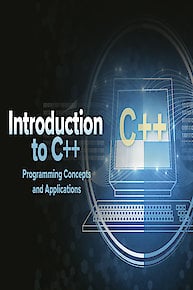 Introduction to C++: Programming Concepts and Applications