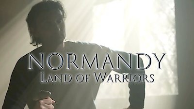Normandy, Land of Warriors Season 1 Episode 2