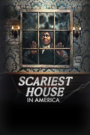 Scariest House in America