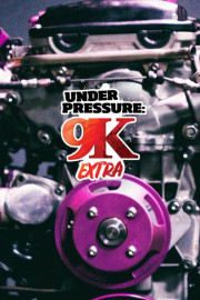 Under Pressure 9K Extra