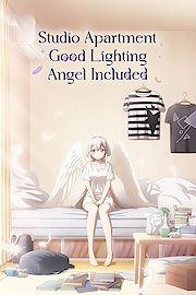 Studio Apartment, Good Lighting, Angel Included (Original Japanese Version)