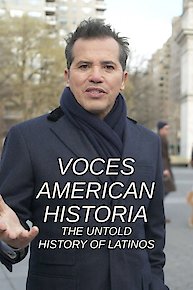 VOCES American Historia: The Untold History of Latinos