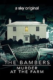 The Bambers: Murder at the Farm