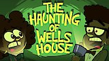 Potazel Potahzel/The Haunting of Wells House