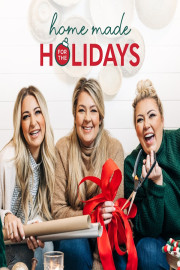 Home Made for the Holidays