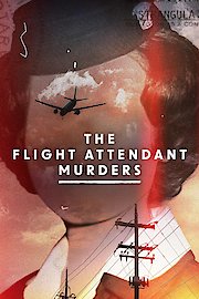 The Flight Attendant Murders