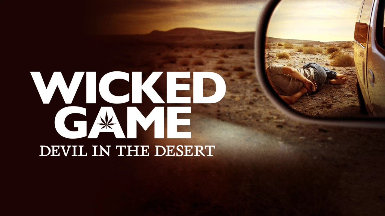 Wicked Game: Devil in the Desert