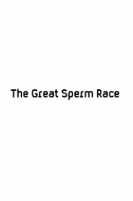The Great Sperm Race