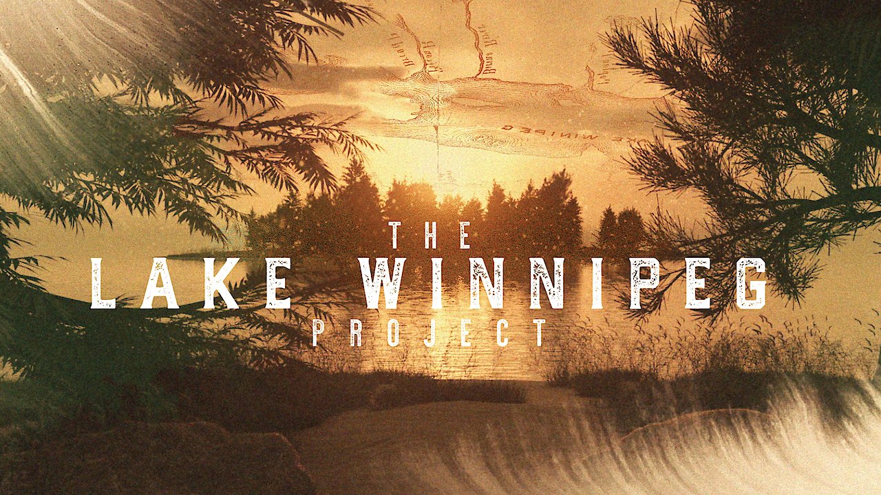 The Lake Winnipeg Project