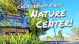 California's First Nature Center