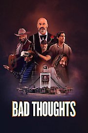 Bad Thoughts