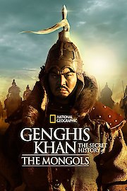 Genghis Khan: The Secret History of the Mongols