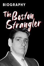 Biography: The Boston Strangler