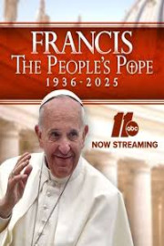 Celebrating Francis: The People's Pope