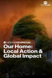 Our Home: Local Action and Global Impact