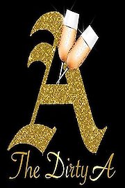The Dirty A