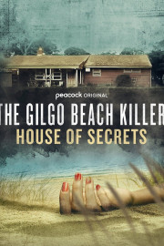 The Gilgo Beach Killer: The House of Secrets