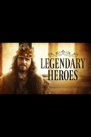 Legendary Heroes