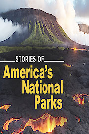Stories of America’s National Parks