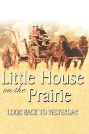 Little House: Look Back to Yesterday