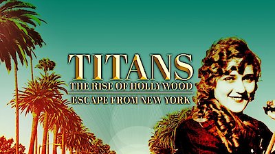 Titans: The Rise of Hollywood Season 1 Episode 2