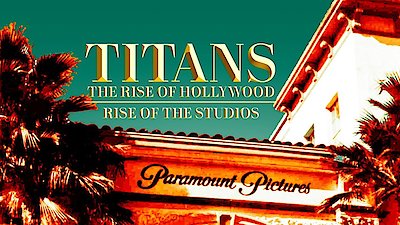 Titans: The Rise of Hollywood Season 1 Episode 3