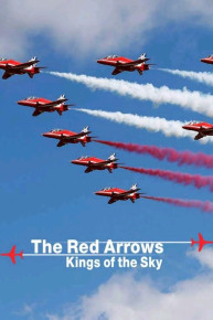 Red Arrows: Kings of the Sky