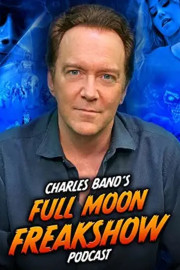 Charles Band's Full Moon Freakshow