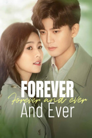 Forever and Ever