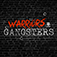 Warriors and Gangsters